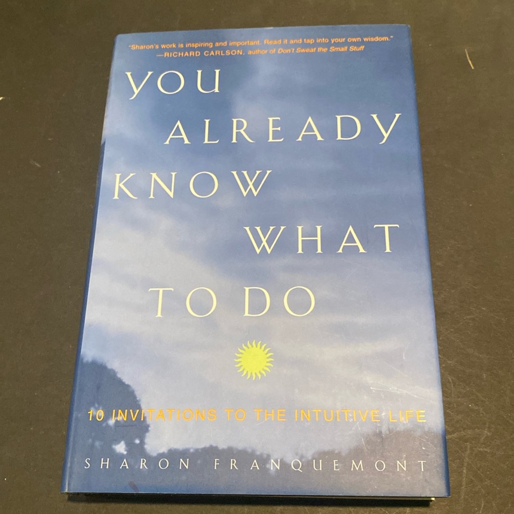 “You Already Know What to Do,” Hardcover with Dust Jacket